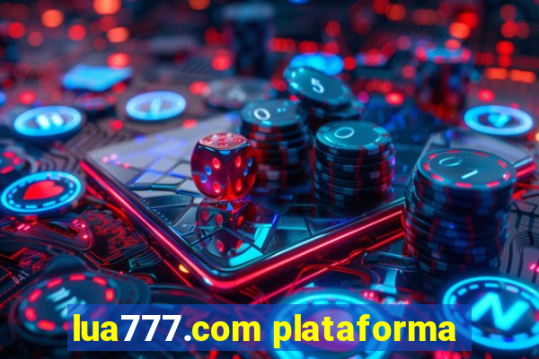 lua777.com plataforma